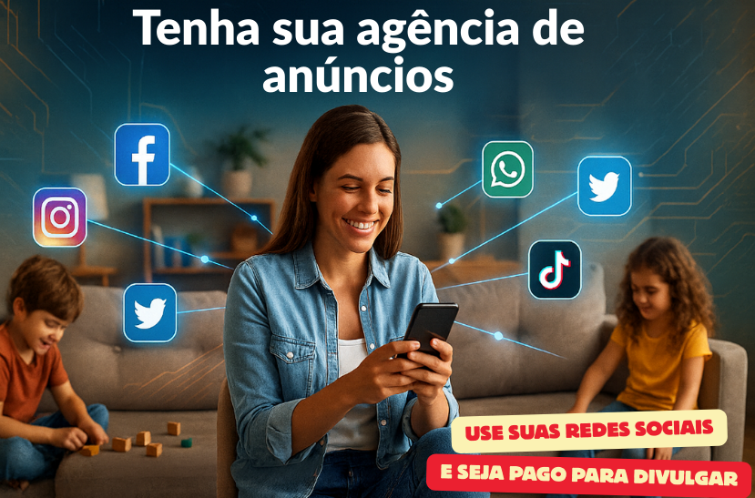 Tenha Sua Agência de Anúncios 